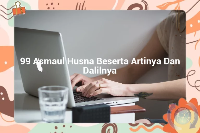 featured image 99 asmaul husna beserta artinya dan dalilnya 0