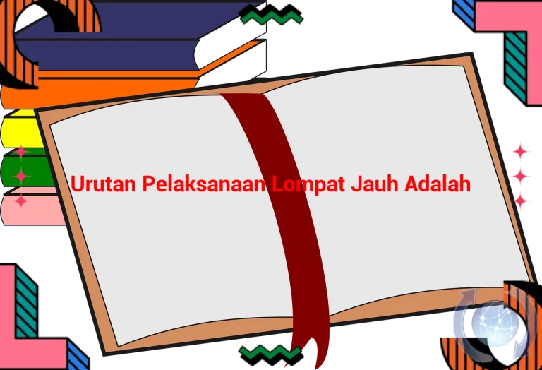 featured image urutan pelaksanaan lompat jauh adalah 0