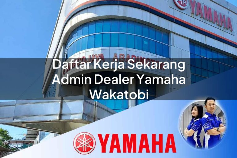 daftar kerja sekarang admin dealer yamaha wakatobi 1752747674