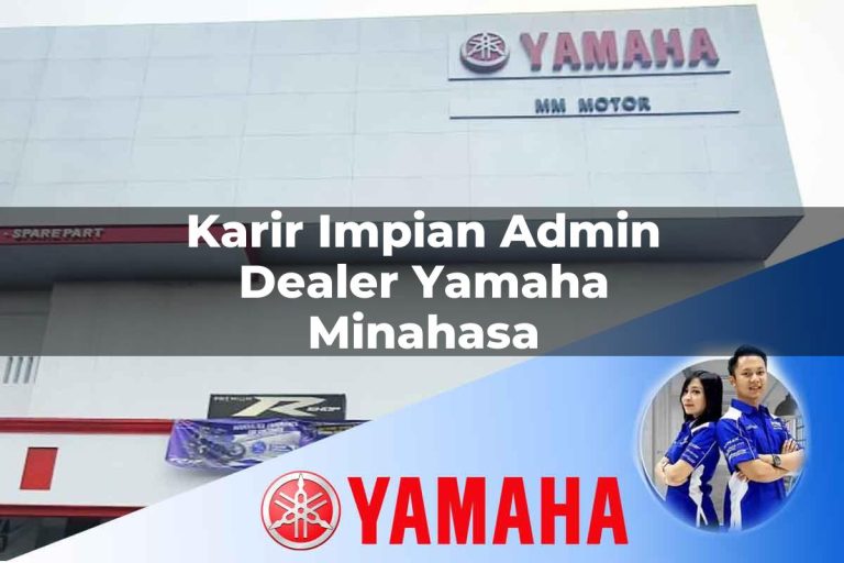 karir impian admin dealer yamaha minahasa 1752829460