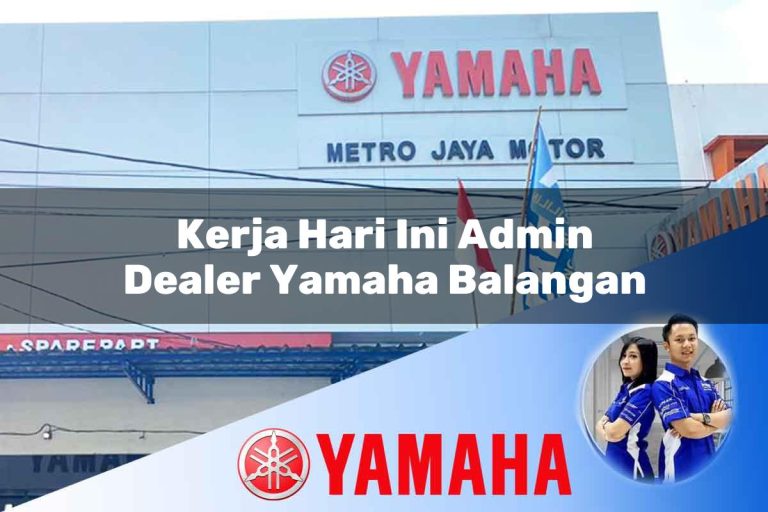 kerja hari ini admin dealer yamaha balangan 1752565482