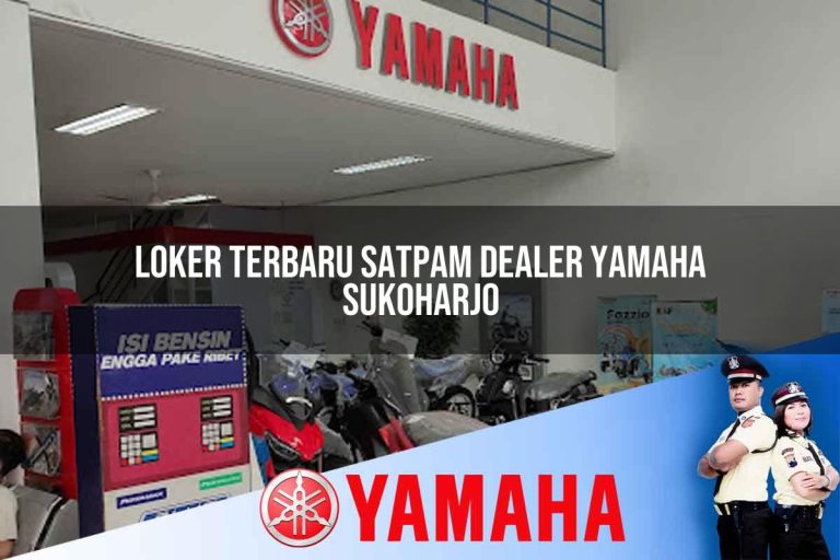 loker terbaru satpam dealer yamaha sukoharjo 1752568297