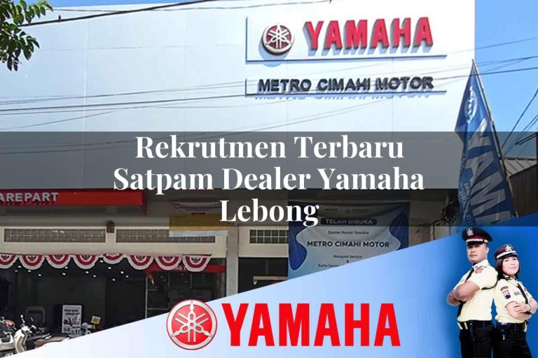 rekrutmen terbaru satpam dealer yamaha lebong 1752824576