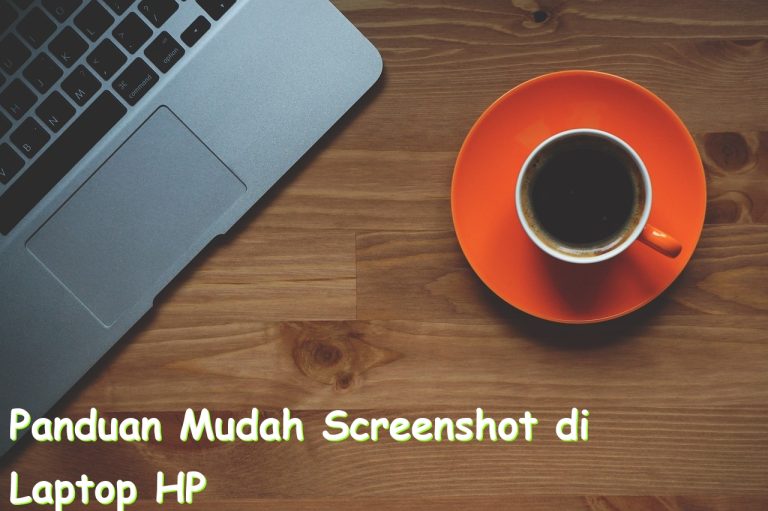 panduan mudah screenshot di laptop hp 751