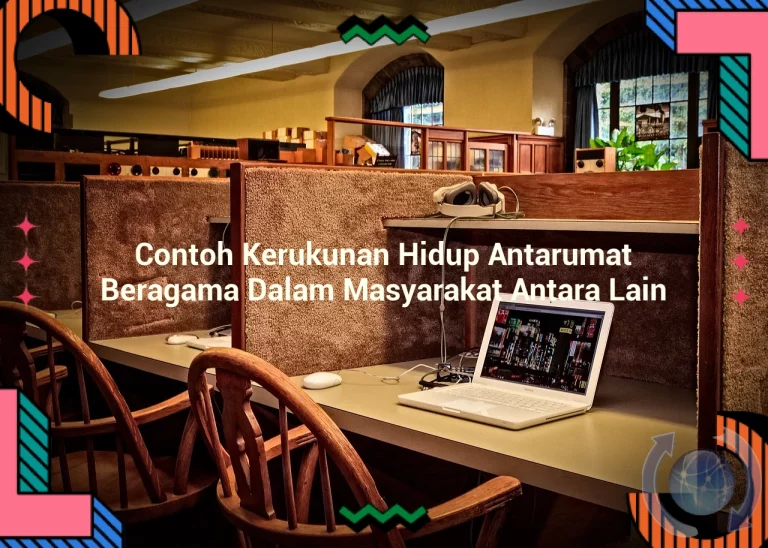 featured image contoh kerukunan hidup antarumat beragama dalam masyarakat antara lain 0