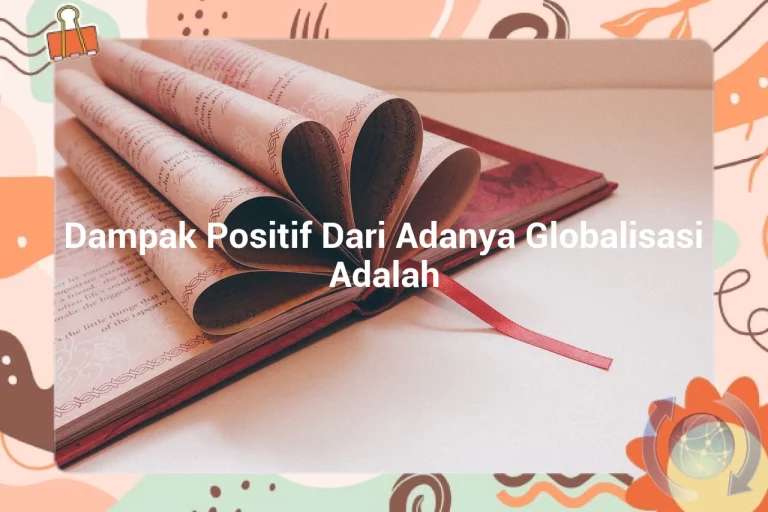 featured image dampak positif dari adanya globalisasi adalah 0