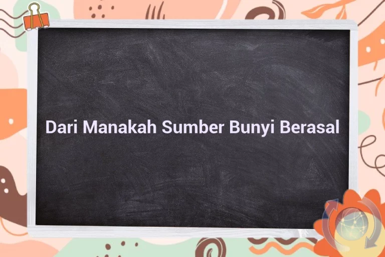 featured image dari manakah sumber bunyi berasal 0
