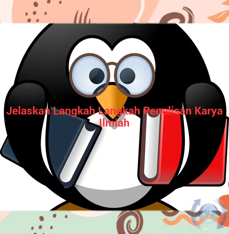 featured image jelaskan langkah langkah penulisan karya ilmiah 0