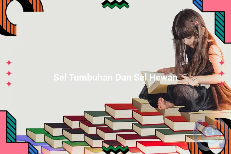 featured image sel tumbuhan dan sel hewan 0