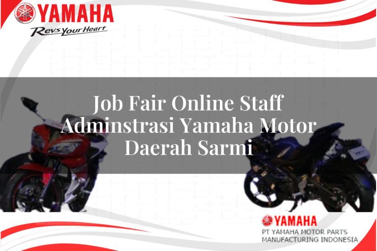 job fair online staff adminstrasi yamaha motor daerah sarmi 1751208734