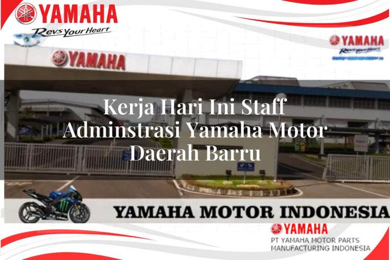 kerja hari ini staff adminstrasi yamaha motor daerah barru 1751093626