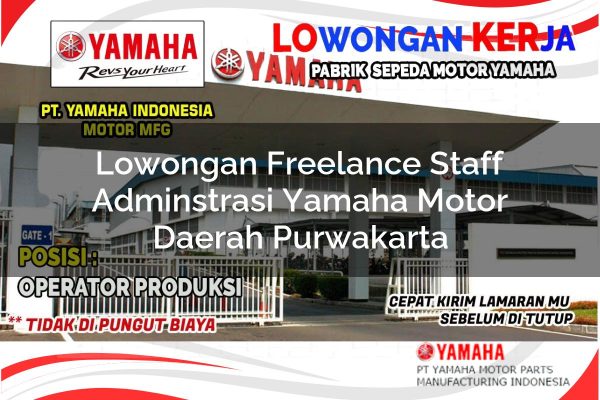 Lowongan Freelance Staff Adminstrasi Yamaha Motor Daerah Purwakarta Tahun 2025