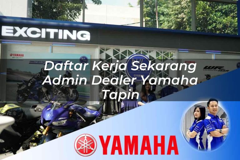 daftar kerja sekarang admin dealer yamaha tapin 1752746470