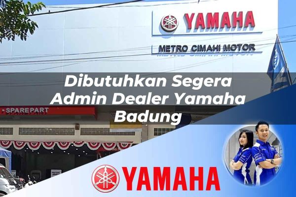 dibutuhkan segera admin dealer yamaha badung 1752831857