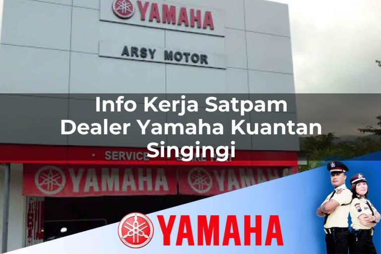 info kerja satpam dealer yamaha kuantan singingi 1752479902