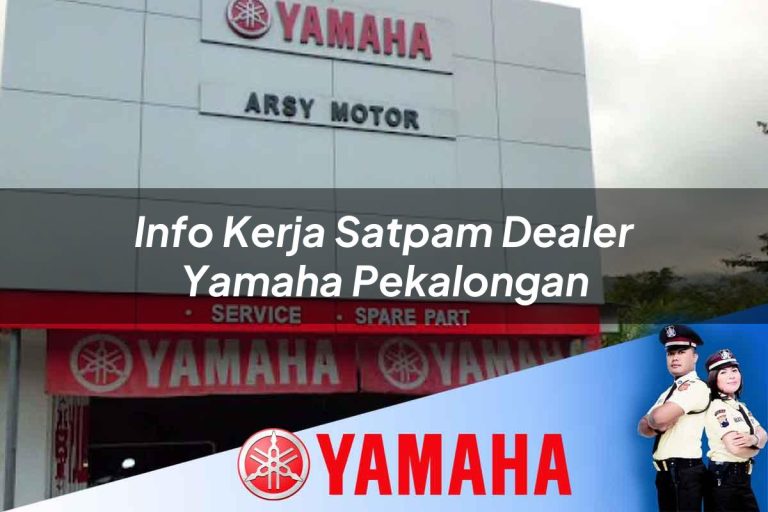 info kerja satpam dealer yamaha pekalongan 1752478739