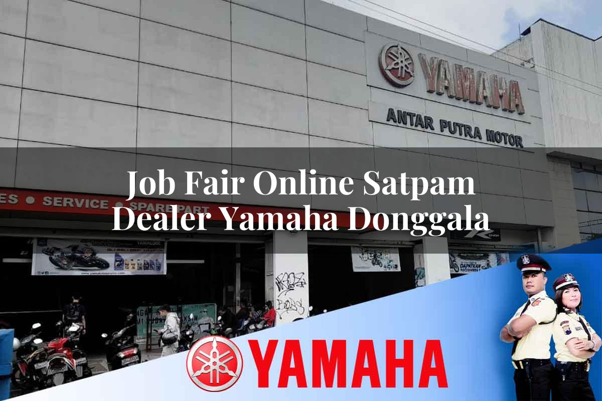 job fair online satpam dealer yamaha donggala 1752479401
