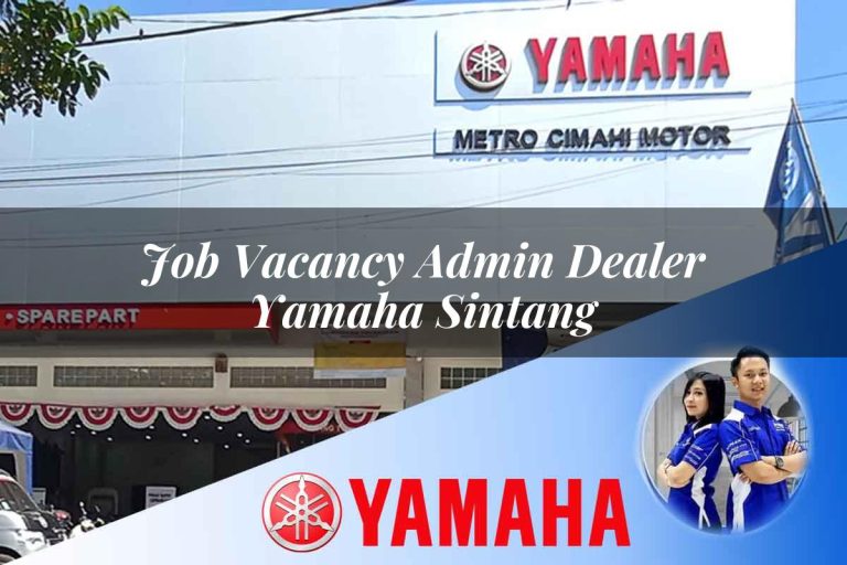 job vacancy admin dealer yamaha sintang 1752743709