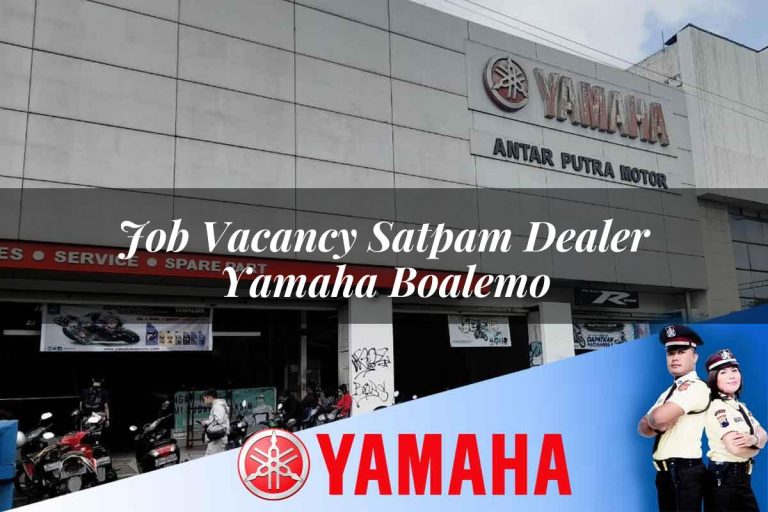 job vacancy satpam dealer yamaha boalemo 1752481495