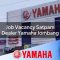 job vacancy satpam dealer yamaha jombang 1752568896