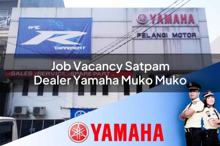 job vacancy satpam dealer yamaha muko muko 1752825882