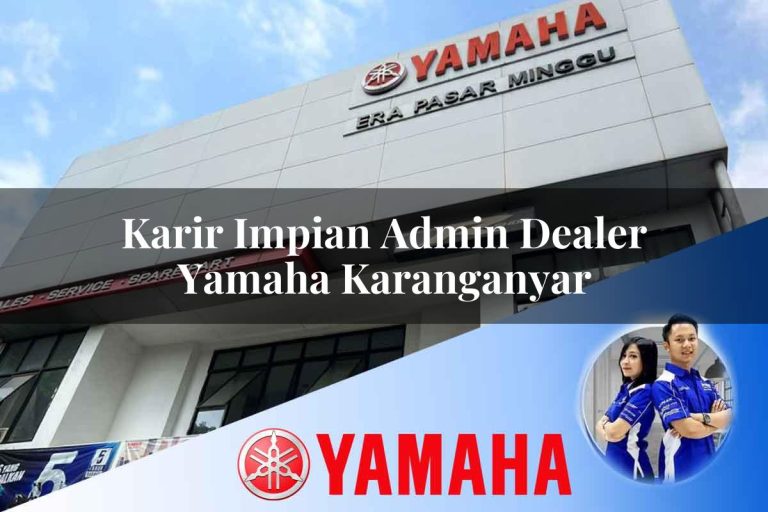 karir impian admin dealer yamaha karanganyar 1752480088
