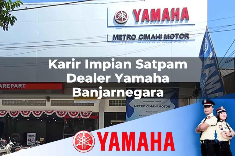 karir impian satpam dealer yamaha banjarnegara 1752825206