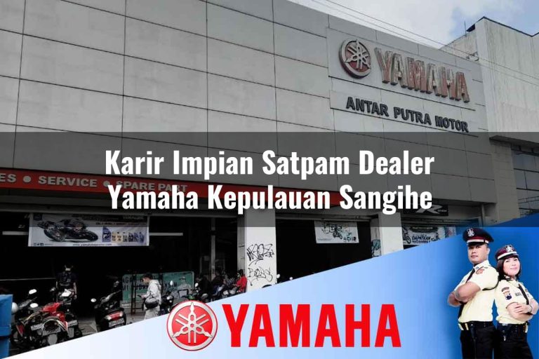 karir impian satpam dealer yamaha kepulauan sangihe 1752752661