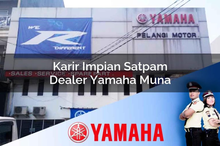 karir impian satpam dealer yamaha muna 1752835376