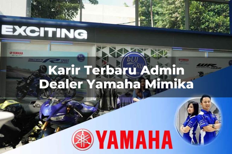 karir terbaru admin dealer yamaha mimika 1752828857