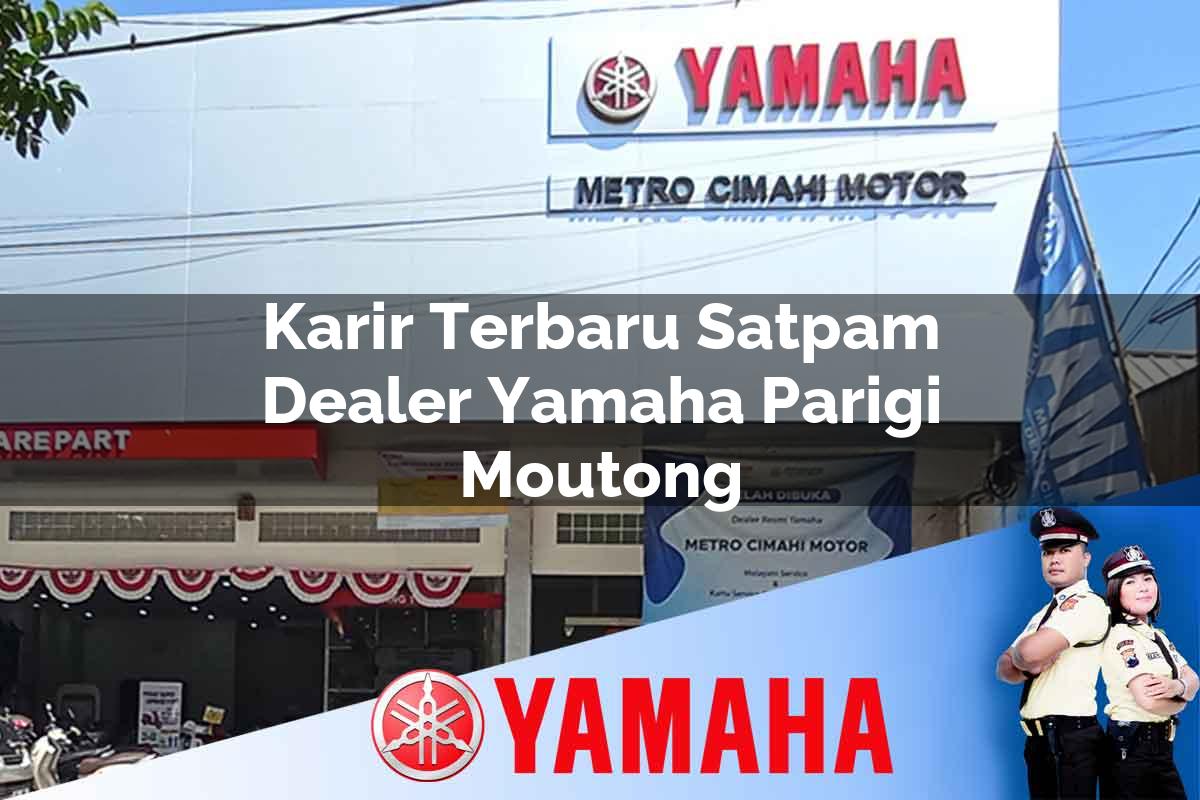karir terbaru satpam dealer yamaha parigi moutong 1752395535