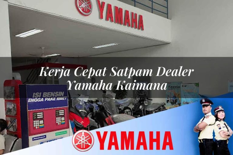 kerja cepat satpam dealer yamaha kaimana 1752831186