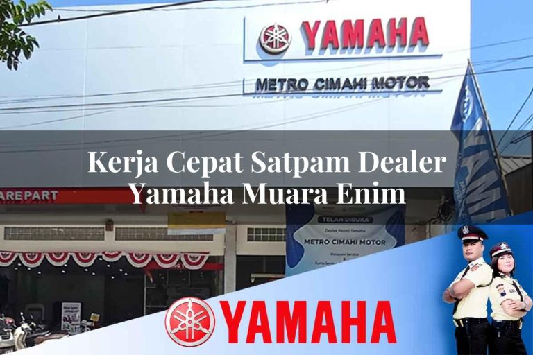 kerja cepat satpam dealer yamaha muara enim 1752478759
