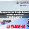 kesempatan kerja admin dealer yamaha tasikmalaya 1752827874