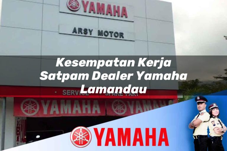 kesempatan kerja satpam dealer yamaha lamandau 1752753056