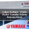 loker terbaru admin dealer yamaha tulang bawang barat 1752479836