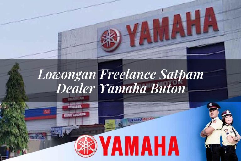 lowongan freelance satpam dealer yamaha buton 1752654282