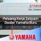 peluang kerja satpam dealer yamaha buru 1752824758