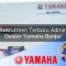 rekrutmen terbaru admin dealer yamaha banjar 1752395712