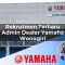 rekrutmen terbaru admin dealer yamaha wonogiri 1752483090